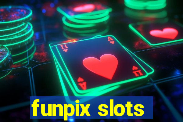 funpix slots